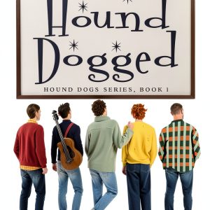 Hound Dogged Book 1 Teen Rock Music Novel by Self Publishing-0